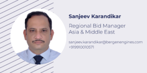 Sanjeev Karandikar, Regional Bid Manager Asia & Middle East at Bergen Engines